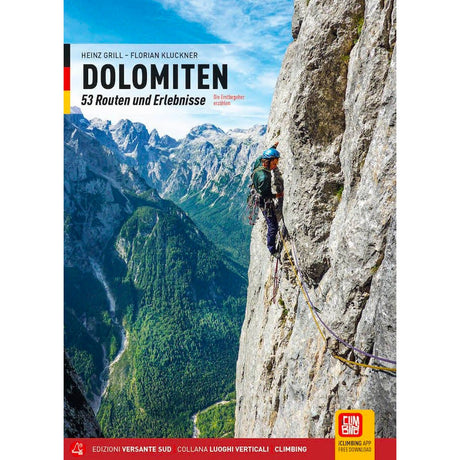 VERSANTE SUD Dolomiti 53 Routen Und Erlebnisse - Deutsch